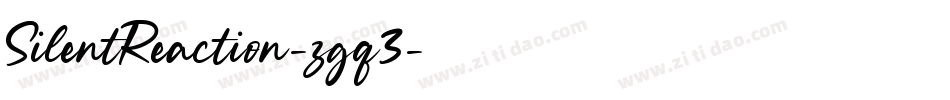 SilentReaction-zgq3字体转换