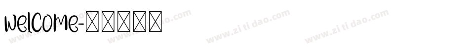 welcome字体转换