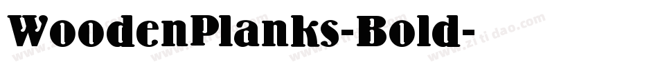 WoodenPlanks-Bold字体转换