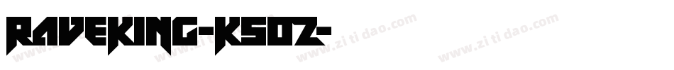 RaveKing-K5oZ字体转换