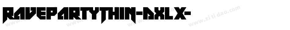 RavepartyThin-dxlX字体转换