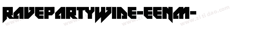 RavepartyWide-eenm字体转换