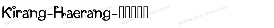 Kirang-Haerang字体转换