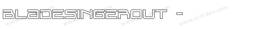 bladesingerout楷字体转换