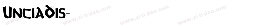 UnciaDis字体转换