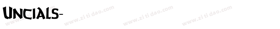 Uncials字体转换