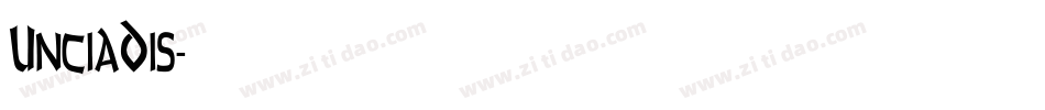 UnciaDis字体转换