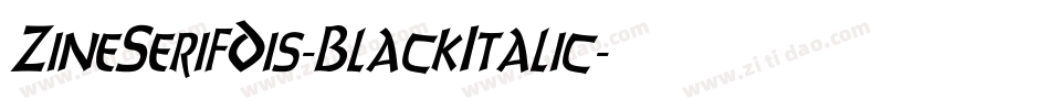 ZineSerifDis-BlackItalic字体转换