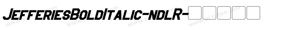 JefferiesBoldItalic-ndlR字体转换
