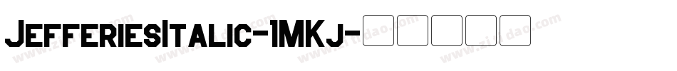 JefferiesItalic-1MKj字体转换