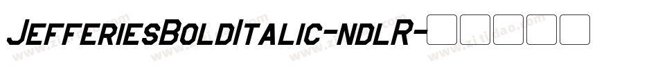 JefferiesBoldItalic-ndlR字体转换