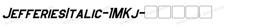 JefferiesItalic-1MKj字体转换