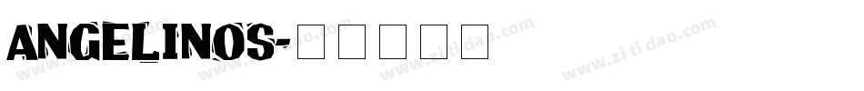 Angelinos字体转换