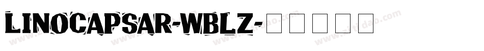 Linocapsar-wBlZ字体转换