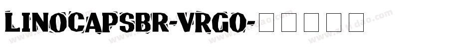Linocapsbr-vRgO字体转换