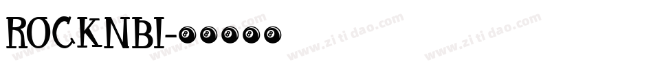 ROCKNBI字体转换