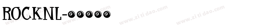 ROCKNL字体转换