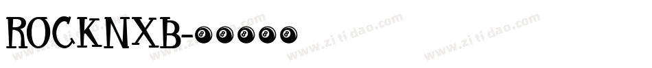 ROCKNXB字体转换