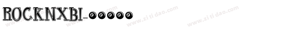 ROCKNXBI字体转换