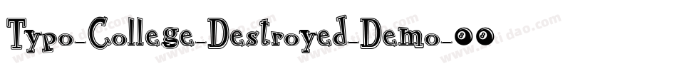 Typo-College-Destroyed-Demo字体转换