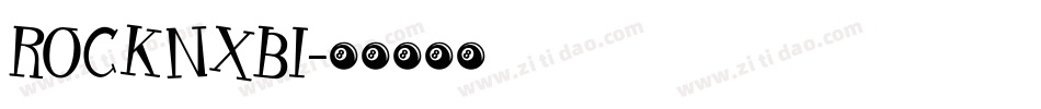 ROCKNXBI字体转换