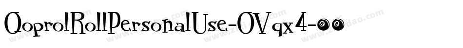 QoprolRollPersonalUse-OVqx4字体转换