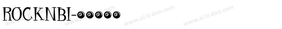 ROCKNBI字体转换