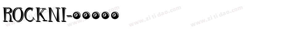 ROCKNI字体转换