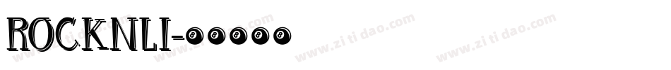 ROCKNLI字体转换