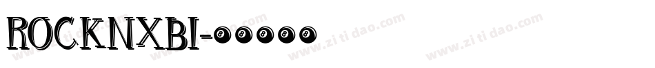 ROCKNXBI字体转换