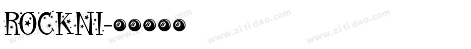 ROCKNI字体转换