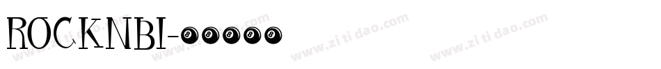 ROCKNBI字体转换