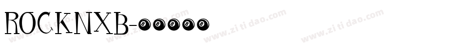 ROCKNXB字体转换
