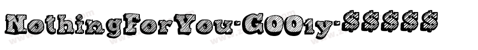 NothingForYou-GOO1y字体转换