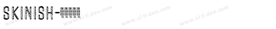 Skinish字体转换