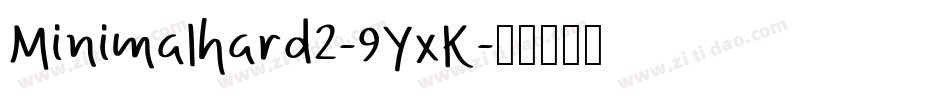 Minimalhard2-9YxK字体转换