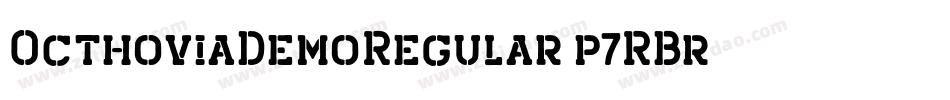 OcthoviaDemoRegular-p7RBr字体转换