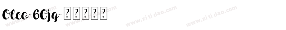 Oleo-6Ojg字体转换
