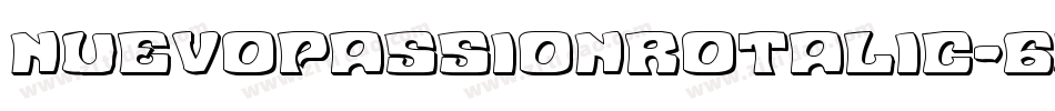 NuevoPassionRotalic-6Wao字体转换 NuevoPassionRotalic-6Wao字体转换