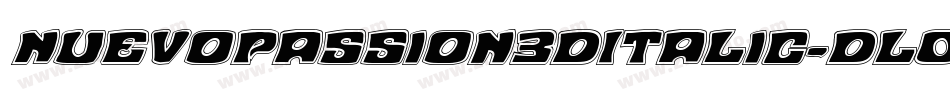 NuevoPassion3DItalic-Dl0m字体转换