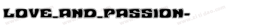 Love_and_Passion字体转换