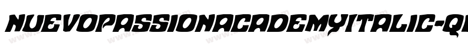 NuevoPassionAcademyItalic-qr3l字体转换 NuevoPassionAcademyItalic-qr3l字体转换