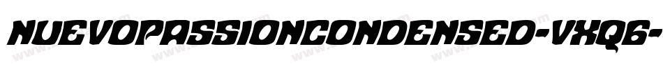 NuevoPassionCondensed-VXq6字体转换