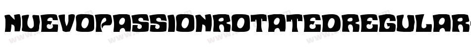 NuevoPassionRotatedRegular-ydj2字体转换 NuevoPassionRotatedRegular-ydj2字体转换