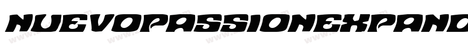 NuevoPassionExpandedItalic-jlVl字体转换 NuevoPassionExpandedItalic-jlVl字体转换