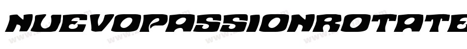 NuevoPassionRotatedRegular-ydj2字体转换 NuevoPassionRotatedRegular-ydj2字体转换