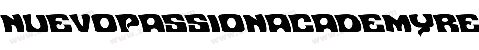 NuevoPassionAcademyRegular-AVw2字体转换 NuevoPassionAcademyRegular-AVw2字体转换