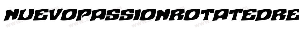 NuevoPassionRotatedRegular-ydj2字体转换 NuevoPassionRotatedRegular-ydj2字体转换