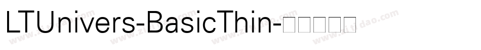 LTUnivers-BasicThin字体转换