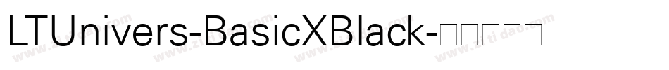LTUnivers-BasicXBlack字体转换